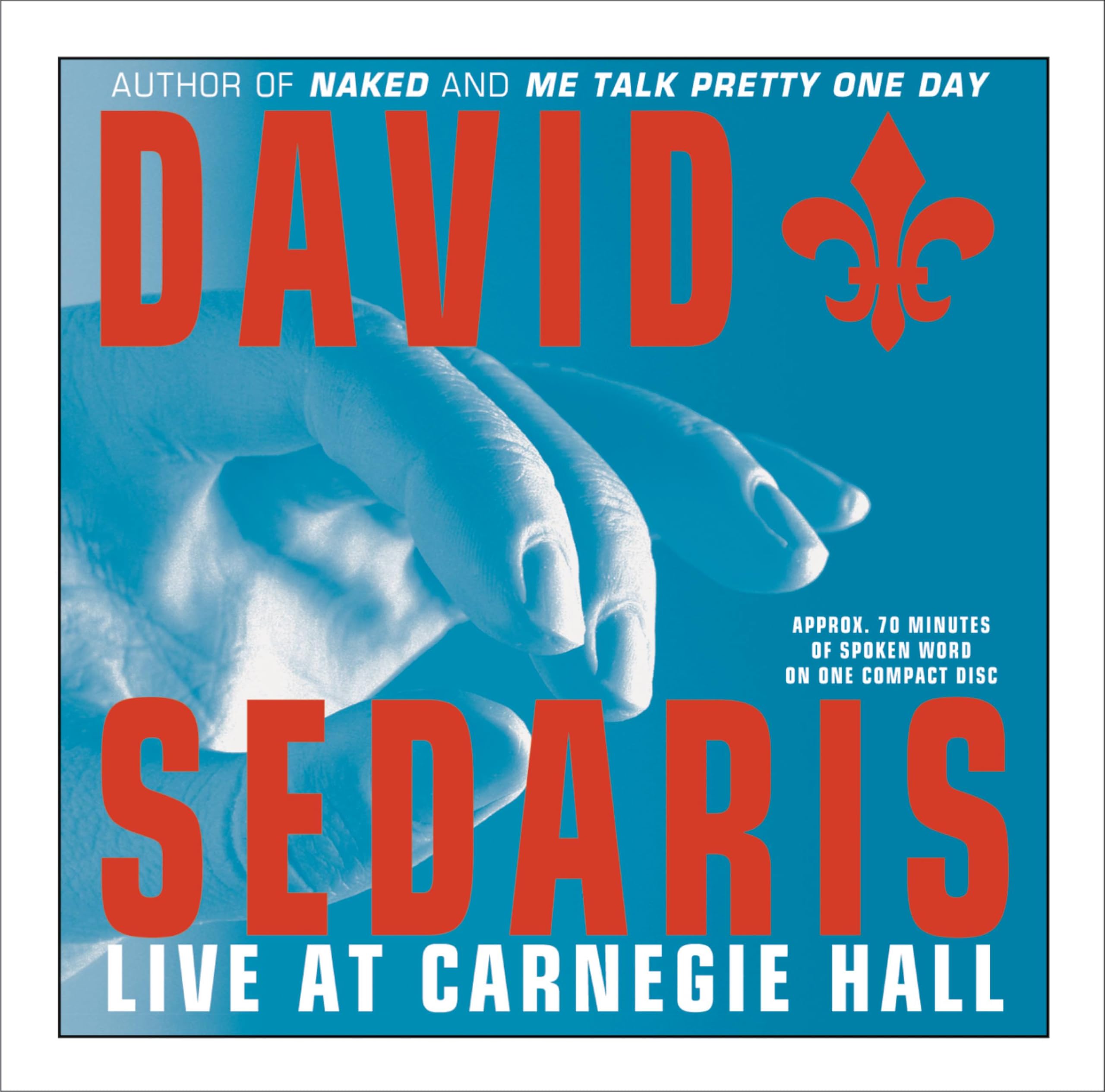 Cover of David Sedaris: Live at Carnegie Hall