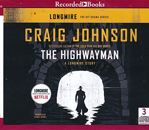 The Highwayman: A Longmire Story