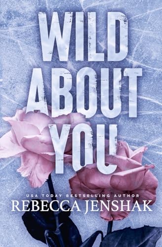 Cover of Wild About You
