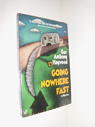 Going Nowhere Fast