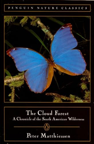 Cover of The Cloud Forest: A Chronicle of the South American Wilderness