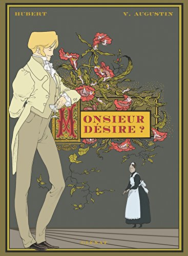 Monsieur desire ?