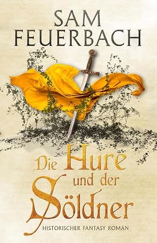 Die Hure und der Soldner