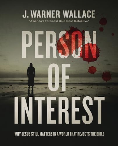 Cover of Person of Interest: Why Jesus Still Matters in a World that Rejects the Bible