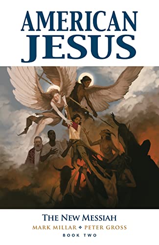 Cover of American Jesus Vol. 2: The New Messiah