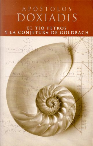 El tio Petros y la conjetura de Goldbach