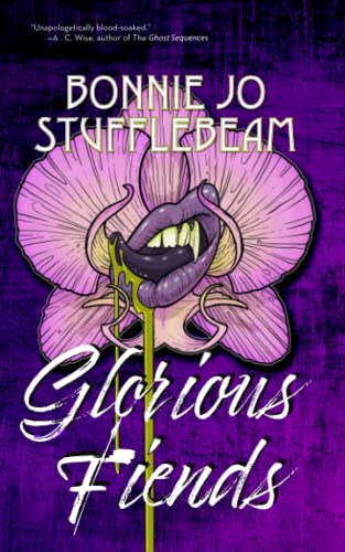 Cover of Glorious Fiends