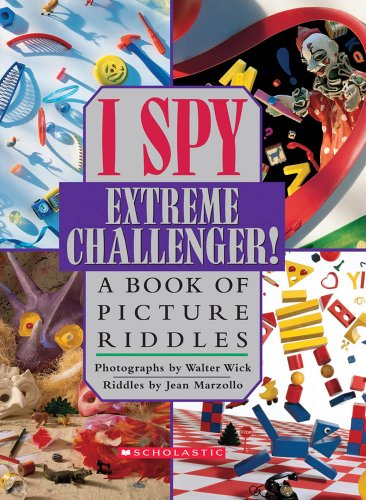 Cover of I Spy Extreme Challenger! A Book of Picture Riddles