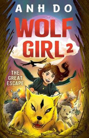 Cover of Wolf Girl 2: The Great Escape