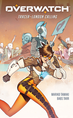 Cover of Overwatch: Tracer-London Calling