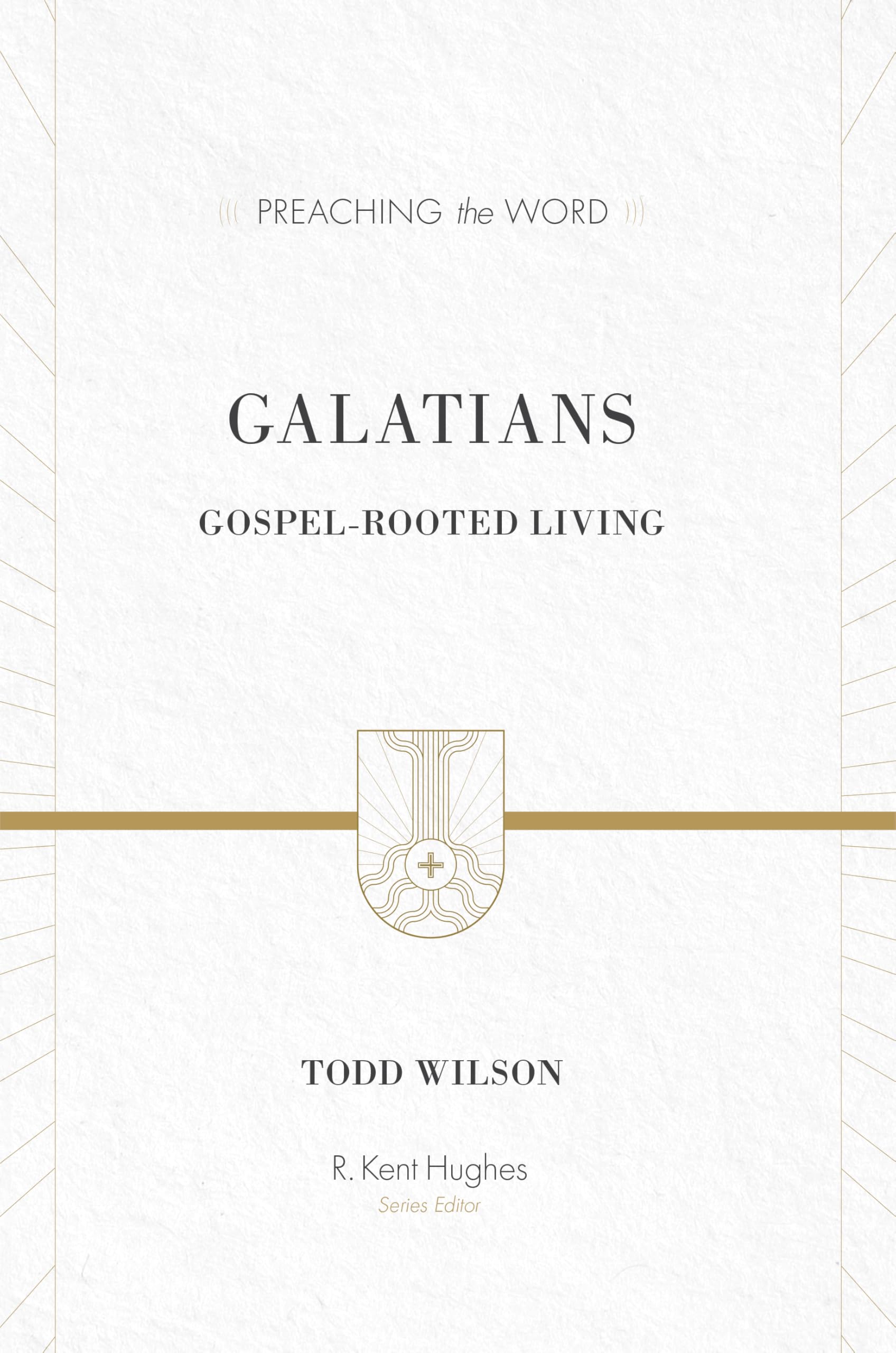 Cover of Galatians: Gospel-Rooted Living