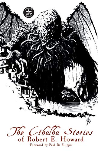 Cover of The Cthulhu Stories of Robert E. Howard