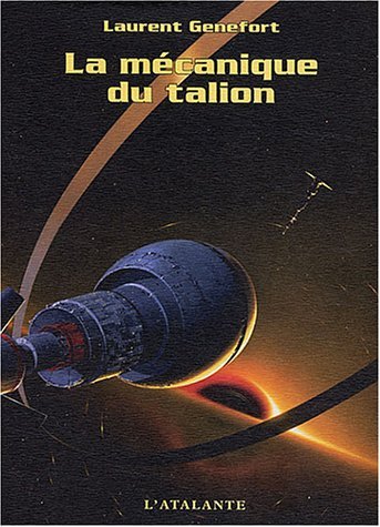 Cover of La Mecanique du talion