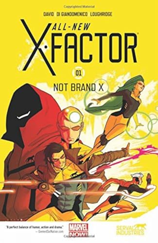 Cover of All-New X-Factor, Vol. 1: Not Brand X