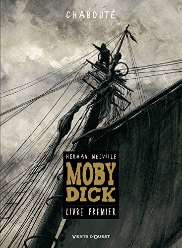 Moby Dick, Vol. 1