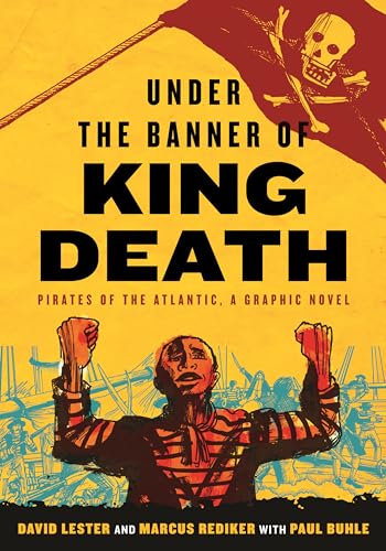 Under the Banner of King Death: Pirates of the Atlantic