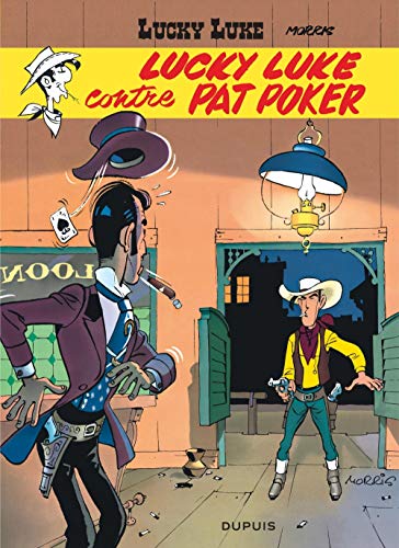 Lucky Luke, Tome 05 : Lucky Luke Contre Pat Poker