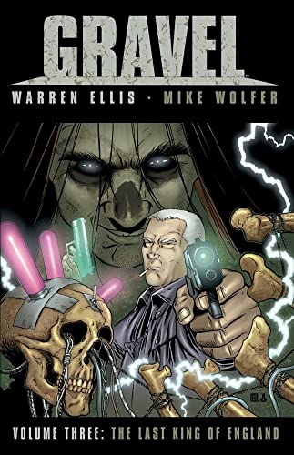 Cover of Gravel Volume 3: The Last King of England