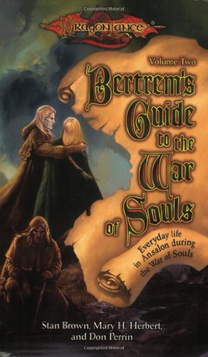 Cover of Bertrem's Guide to the War of Souls, Volume Two: Everday Life in Ansalon during the War of Souls