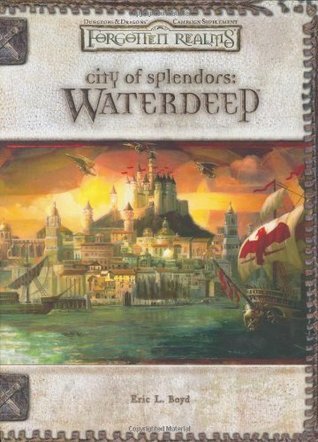 Cover of City of Splendors: Waterdeep