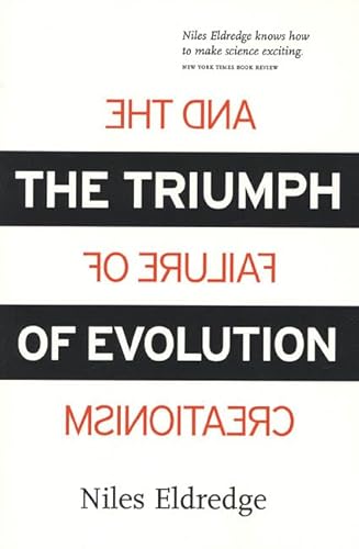 The Triumph of Evolution: and the Failure of Creationism