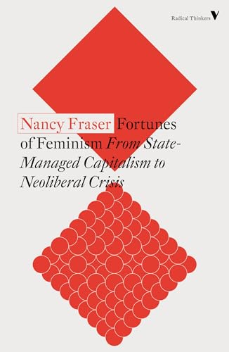 Cover of Fortunes of Feminism: From State-Managed Capitalism to Neoliberal Crisis