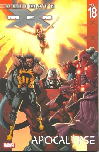 Cover of Ultimate X-Men, Vol. 18: Apocalypse