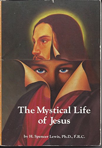 The Mystical Life of Jesus
