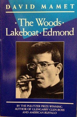 Cover of The Woods / Lakeboat / Edmond