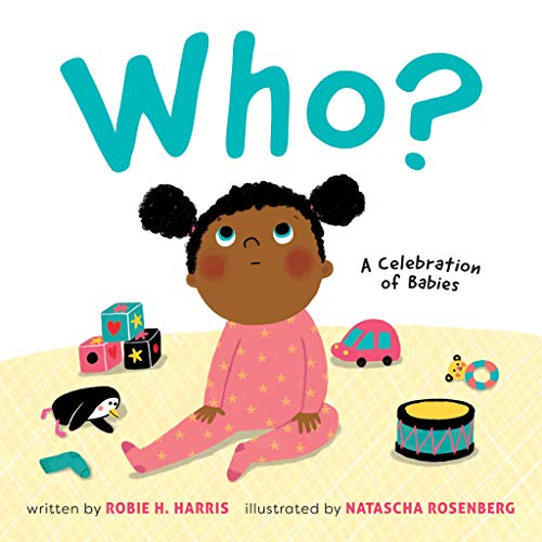 Cover of Who?: A Celebration of Babies: A Board Book