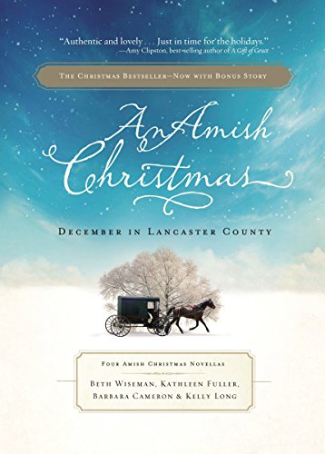 Cover of An Amish Christmas: December in Lancaster County