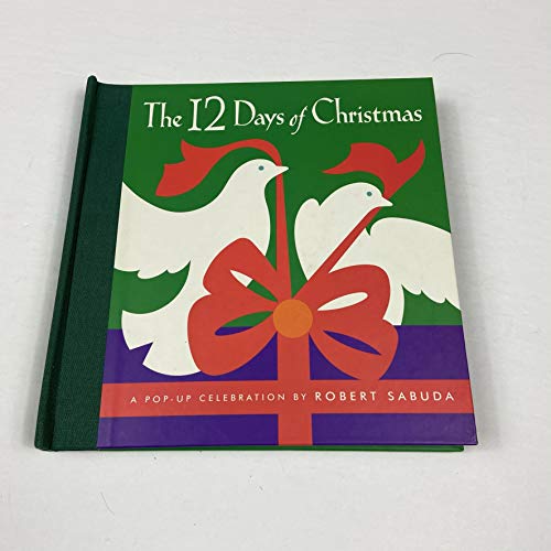 Cover of The 12 Days of Christmas: A Pop-Up Celebration