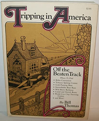 Cover of Tripping in America: Off the Beaten Track.