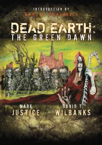 Dead Earth: The Green Dawn