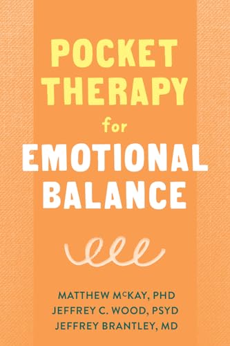 Pocket Therapy for Emotional Balance: Quick DBT Skills to Manage Intense Emotions
