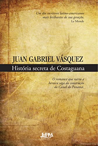 Cover of História Secreta de Costaguana
