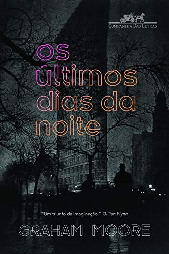 Os Ultimos Dias da Noite