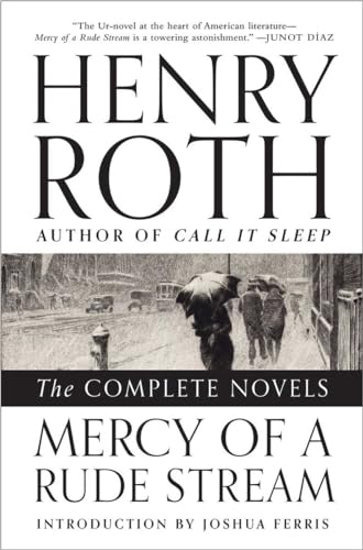 Mercy of a Rude Stream: The Complete Novels