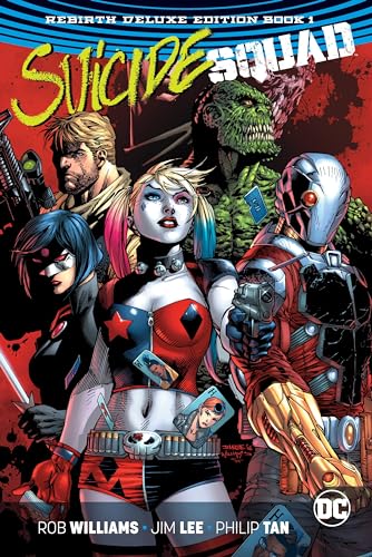 Cover of Suicide Squad: Rebirth Deluxe Edition Book 1
