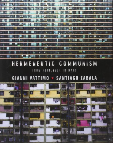 Cover of Hermeneutic Communism: From Heidegger to Marx