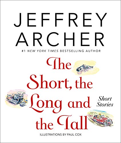 Cover of The Short, the Long and the Tall: Short Stories