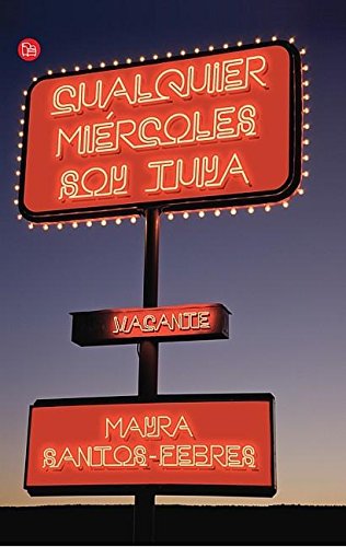 Cover of Cualquier miercoles soy tuya