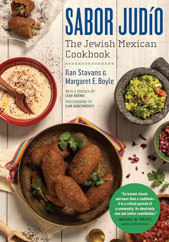 Sabor Judo: The Jewish Mexican Cookbook