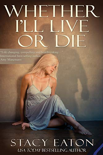 Cover of Whether I'll Live or Die