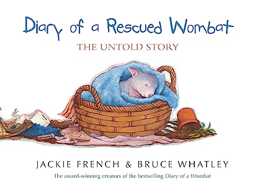 Cover of Diary of a Rescued Wombat: The Untold Story