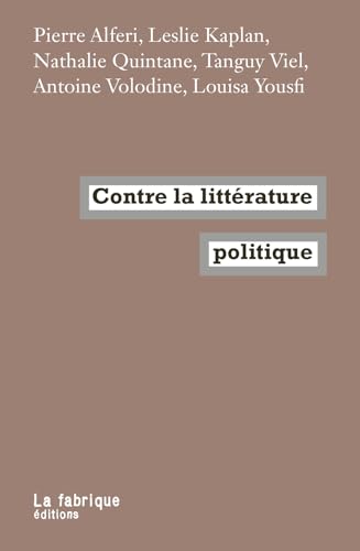 Cover of Contre la littérature politique