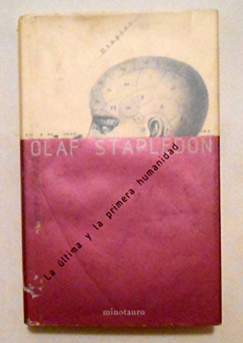 Cover of La ultima y la primera humanidad