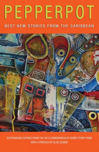 Cover of Pepperpot: Best New Stories from the Caribbean