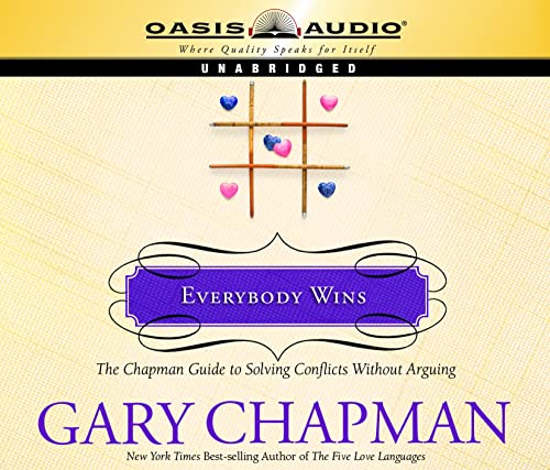 Cover of Everybody Wins: The Chapman Guide to Solving Conflicts without Arguing