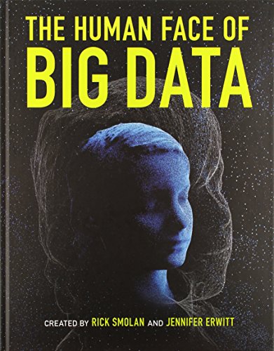 Cover of The Human Face of Big Data